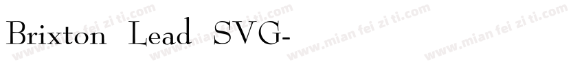 Brixton Lead SVG字体转换
